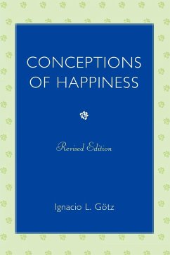 Conceptions of Happiness - Götz, Ignacio L.