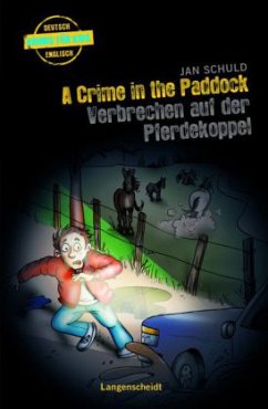 A Crime in the Paddock - Verbrechen auf der Pferdekoppel - Schuld, Jan