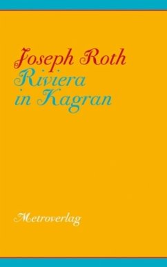 Riviera in Kagran - Roth, Joseph