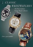 Classic Wristwatches: The Price Guide for Vintage Watch Collectors