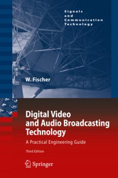Digital Video and Audio Broadcasting Technology - Fischer, Walter