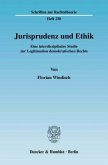 Jurisprudenz und Ethik.