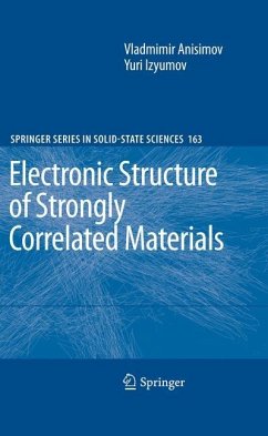 Electronic Structure of Strongly Correlated Materials - Izyumov, Yuri;Anisimov, Vladimir