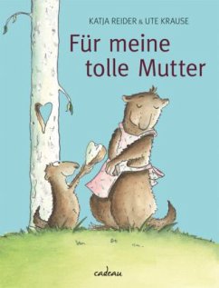 Für meine tolle Mutter - Reider, Katja;Krause, Ute