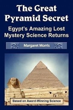 The Great Pyramid Secret - Morris, Margaret