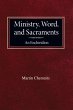 Ministry, Word, and Sacraments An... - Bild 1