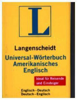 Langenscheidt Universal Worterbuch Amerikanisches Englisch Portofrei Bei Bucher De Bestellen