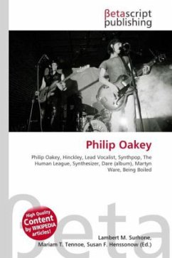 Philip Oakey: Philip Oakey, Hinckley, Lead Vocalist, Synthpop, The Human League, Synthesizer, Dare (album), Martyn Ware, Being Boiled