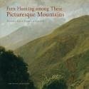 Fern Hunting Among These Picturesque Mountains - Kornhauser, Elizabeth Mankin; Manthorne, Katherine E