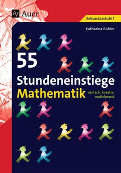 55 Stundeneinstiege Mathematik - Bühler, Katharina