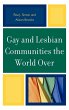 Gay and Lesbian Communities the World... - Bild 1