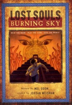 Lost Souls - Burning Sky - Odom, Mel; Weisman, Jordan