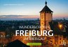 Wunderschönes Freiburg im Breisgau - Bild 1
