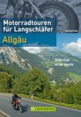 Motorradtouren für Langschläfer, Allgäu