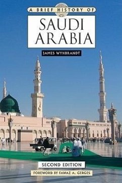 A Brief History of Saudi Arabia - Wynbrandt, James