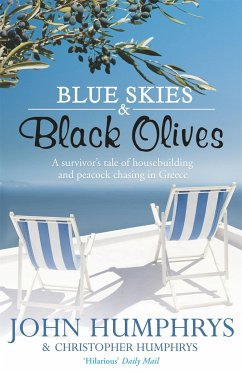 Blue Skies & Black Olives - Humphrys, John