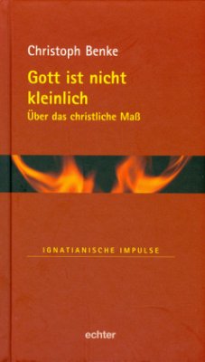 Gott ist nicht kleinlich - Benke, Christoph