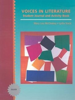 Voices in Literature: Student Journal and Activity Book - Stack, Lydia; McCloskey, Mary Lou