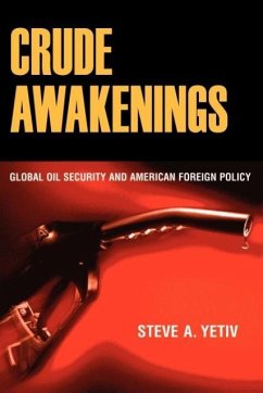 Crude Awakenings - Yetiv, Steve A