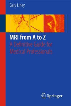 MRI from A to Z - Liney, Gary