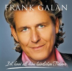 Ich Kenn' All Deine Heimlichen - Galan,Frank