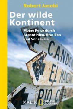 Der wilde Kontinent - Jacobi, Robert