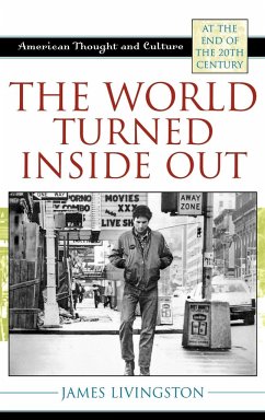 The World Turned Inside Out - Livingston, James