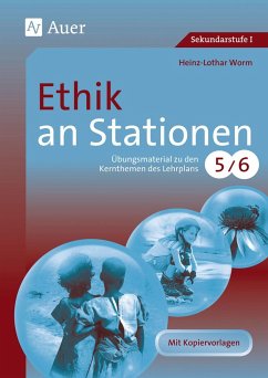 Ethik an Stationen 5-6 - Worm, Heinz-Lothar