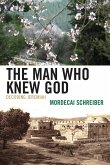 The Man Who Knew God