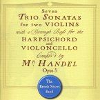 Seven Trio Sonatas For Two Violins
