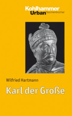 Karl der Große - Hartmann, Wilfried