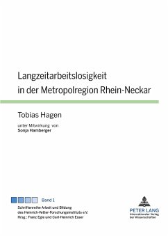 Langzeitarbeitslosigkeit in der Metropolregion Rhein-Neckar - Hagen, Tobias
