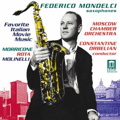 Favorite Italian Movie Music - Mondelci/Orbelian/Moscow Chamber Orchestra