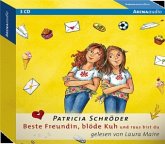 Und raus bist du / Beste Freundin, blöde Kuh! Bd.2 (3 Audio-CDs)
