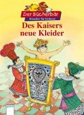 Des Kaisers neue Kleider / Klassiker für Erstleser