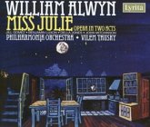 Miss Julie-Opera In Two Acts