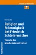 Religion und Frömmigkeit bei Friedrich... - Bild 1
