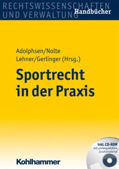 Sportrecht in der Praxis - Breucker, Marius;Franke, Werner;Wehrheim, Michael;Lehner, Michael;Nolte, Martin;Gerlinger, Michael