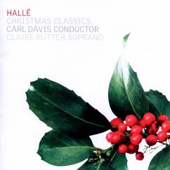 Christmas Classics - Rutter/Davis/Hallé Chorus+Orchestra