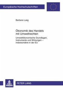 Ökonomik des Handels mit Umweltrechten - Lueg, Barbara