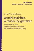 Wandel begleiten, Veränderung gestalten