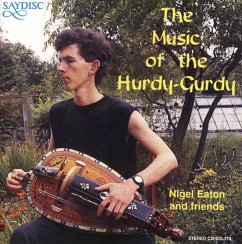 The Music Of The Hurdy-Gurdy - Eaton,Nigel