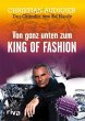 Von ganz unten zum King of Fashion - Bild 1