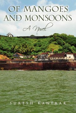 Of Mangoes and Monsoons - Kanekar, Suresh