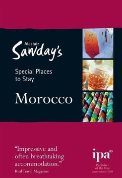 Special Places to Stay: Morocco - Alastair Sawday Publishing Co Ltd