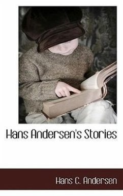 Hans Andersen's Stories - Andersen, Hans Christian