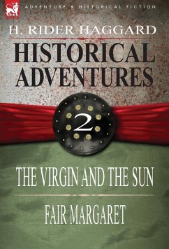 Historical Adventures - Haggard, H. Rider