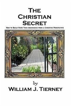 The Christian Secret - Tierney, William