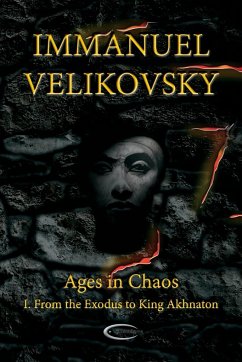 Ages in Chaos I - Velikovsky, Immanuel