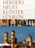 Herders Neues Klösterlexikon Herders Neues Klösterlexikon